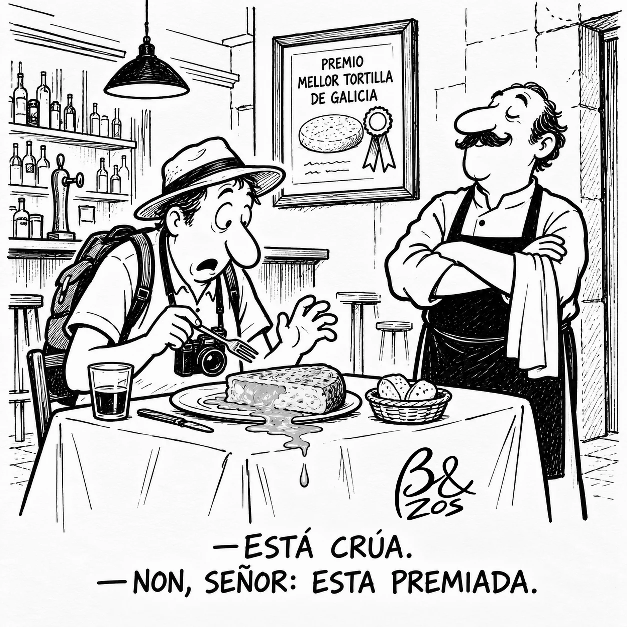 Turista sorprendido ante una tortilla de patatas poco cuajada en un bar, mientras el camarero presume del premio a la mejor tortilla de Galicia.